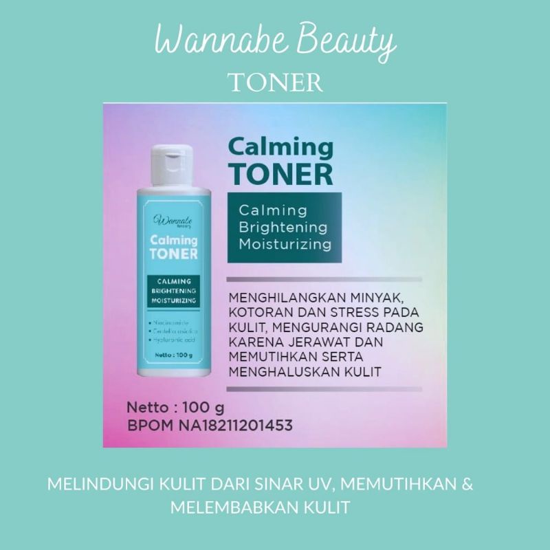 Toner Wannabe Beauty||Calming Brightening Mousturizing