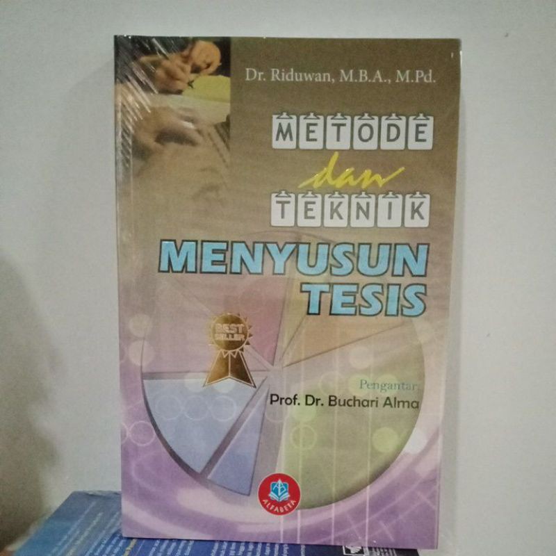 

metode dan teknik penyusunan tesis Riduwan