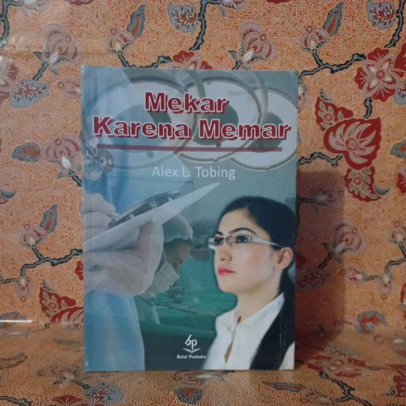 Novel Sastra - Mekar Karena Memar