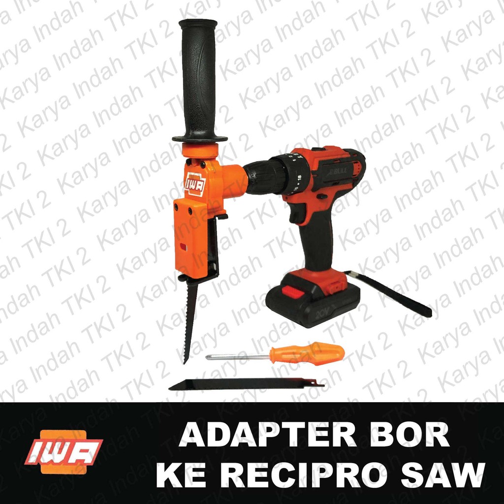 Adapter Bor Ke Gergaji  IWA Recipro Saw Converter Drill 