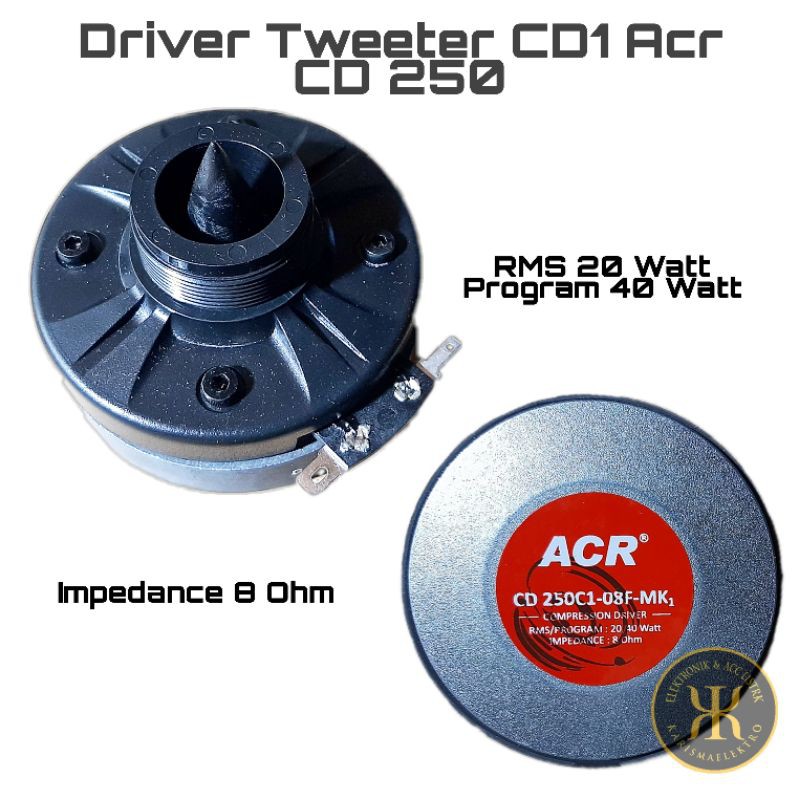 Driver twetter Tweeter CD1 Acr CD 250