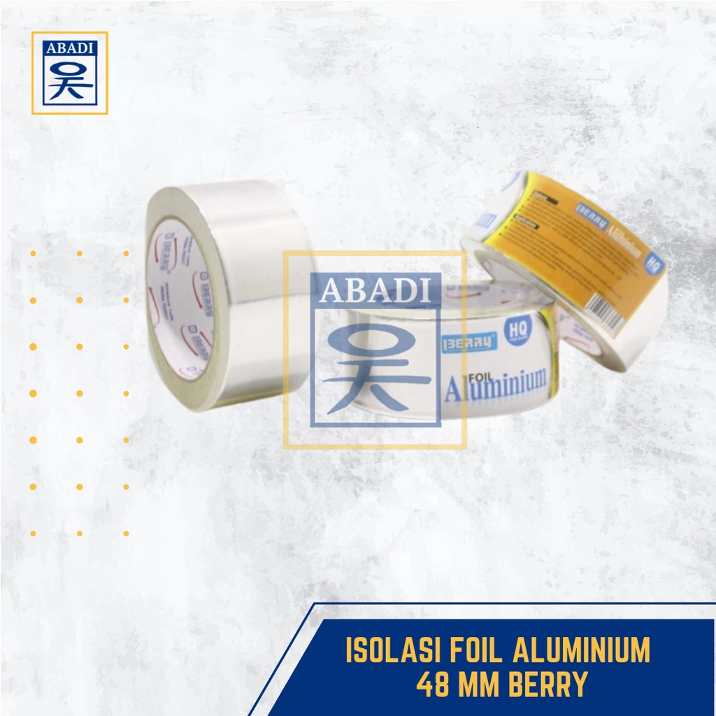 

ISOLASI FOIL ALUMINIUM 48 MM BERRY