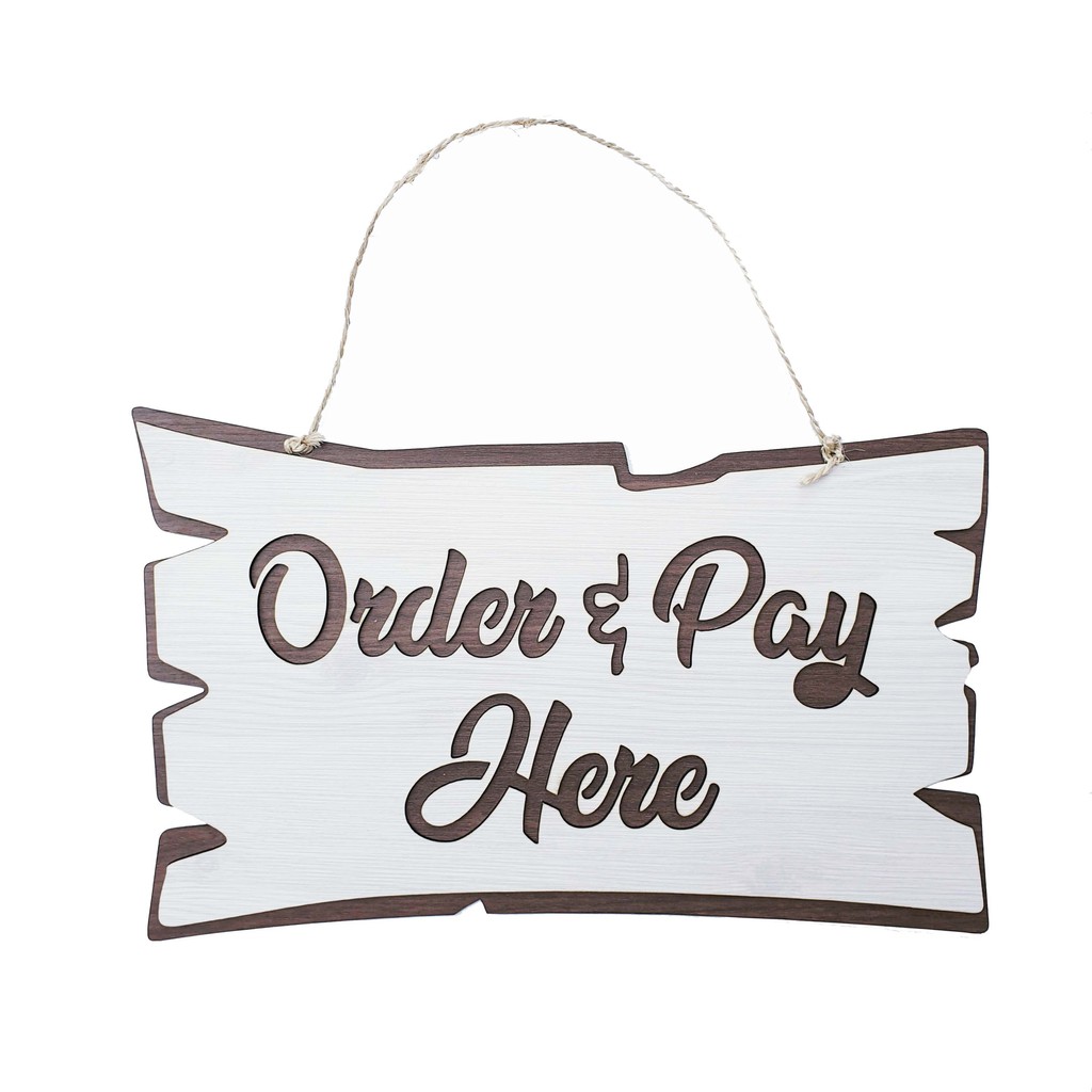 Gantungan Sign Cafe / Resto - ORDER &amp; PAY BESAR 40 x 25 Cm