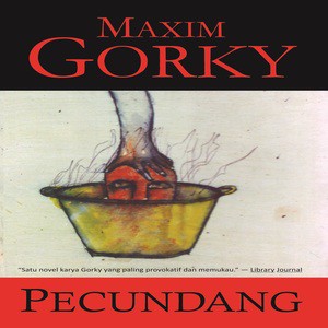 MAXIM GORKY PECUNDANG