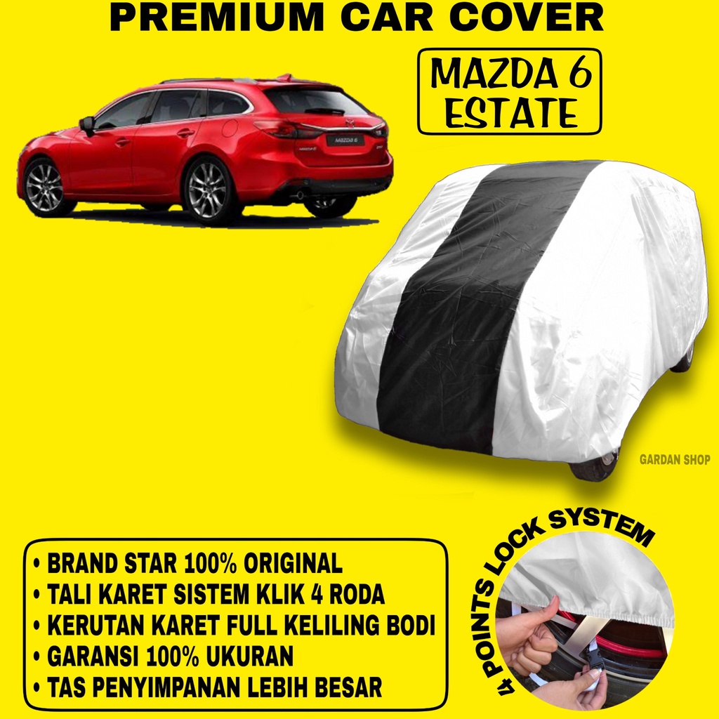 Body Cover MAZDA 6 ESTATE SILVER HITAM Penutup Bodi Mobil Mazda 6 Estate Waterproof PREMIUM