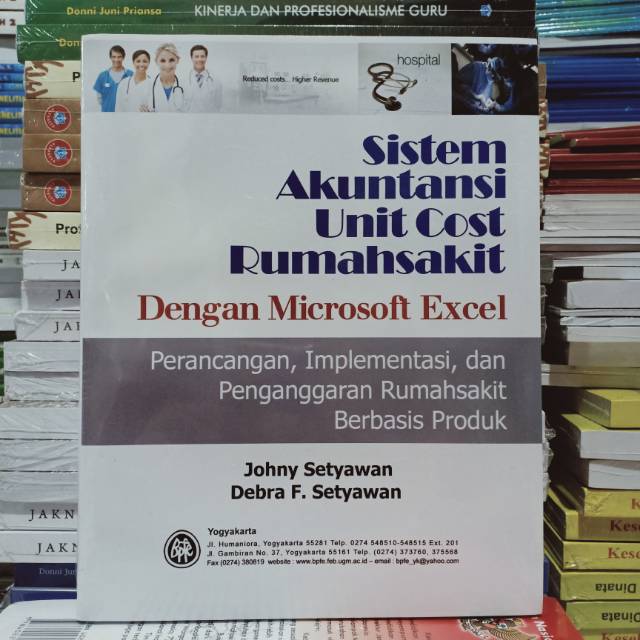 Sistem Akuntansi Unit Cost Rumah Sakit dengan Microsoft Excel Perancangan Implementasi - Buku Origin