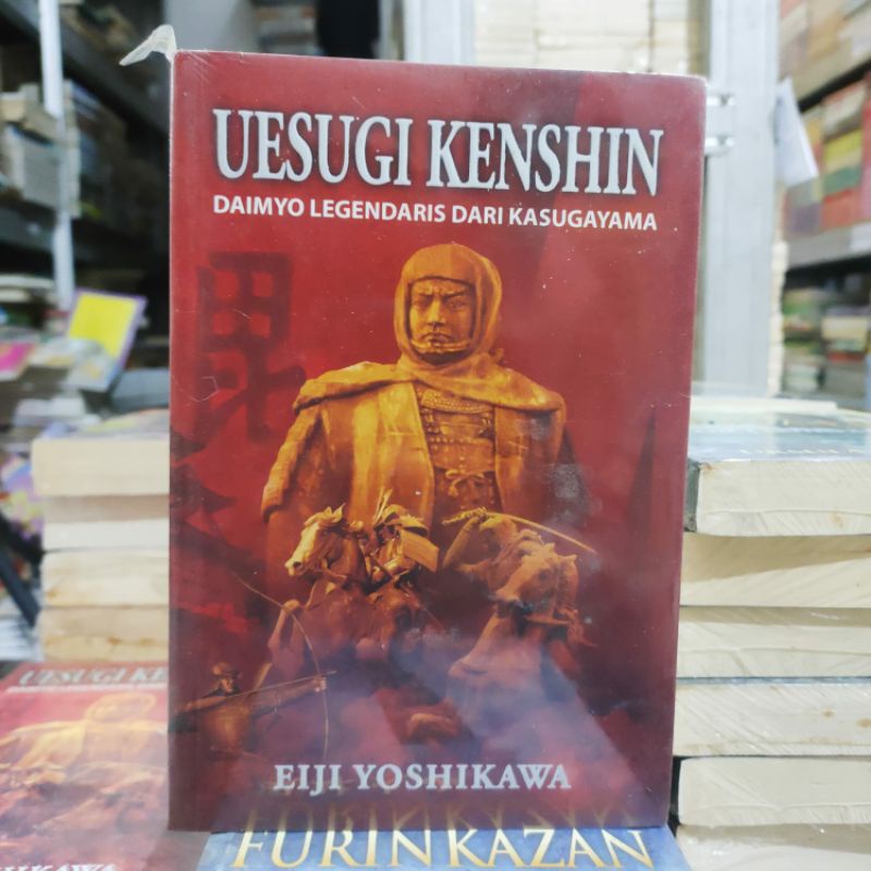 OBRAL BUKU NOVEL FANTASI / FIKSI / NOVEL SEJARAH / NOVEL REMAJA / PERANG / ORIGINAL #02 #13B-Uesugi kenshin