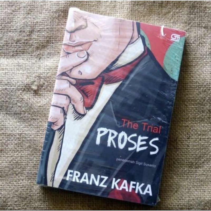 The Trial Proses - Franz Kafka