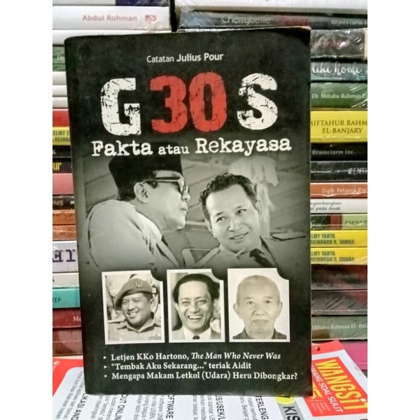 G.30 S Fakta atau Rekayasa