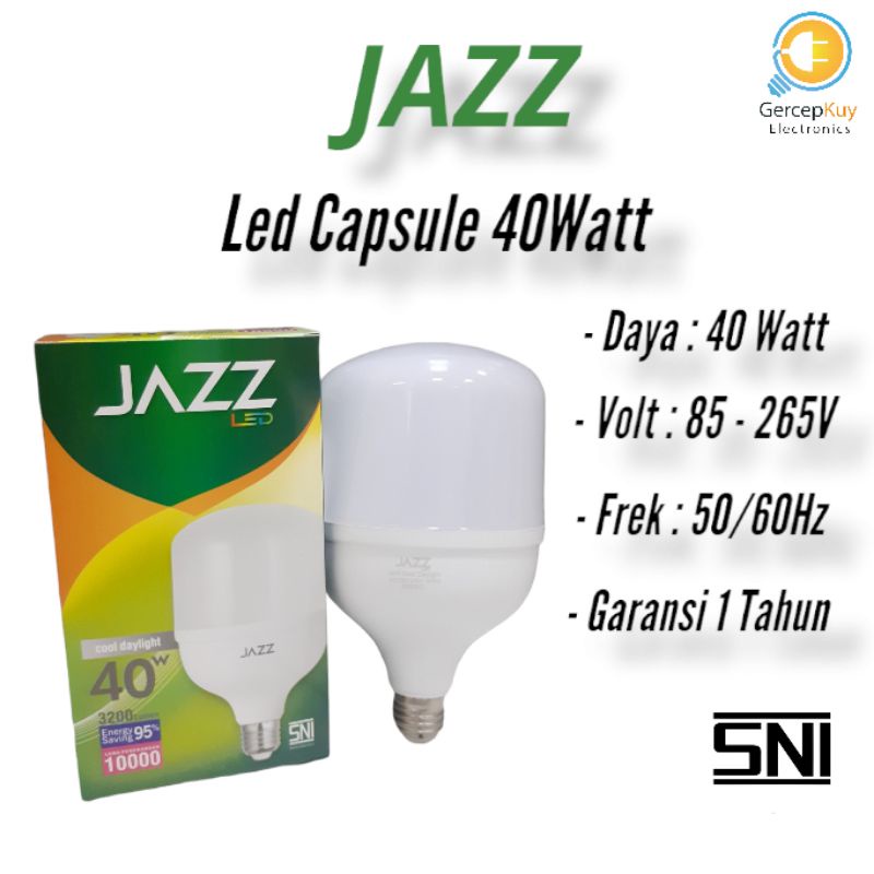 Lampu LED Capsule JAZZ 40 Watt PUTIH E27