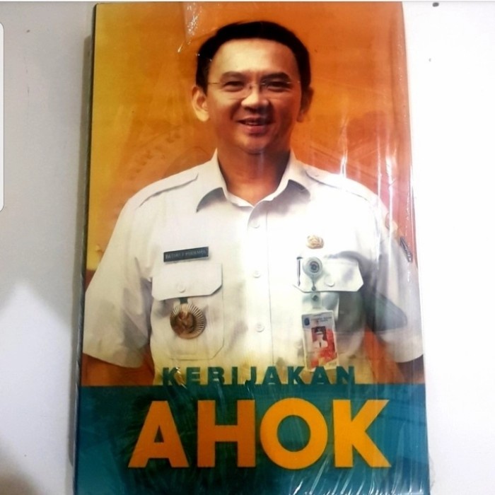 

FLASH SALE!!! KEBIJAKAN AHOK, BASUKI TJAHAJA PURNAMA TERBARU