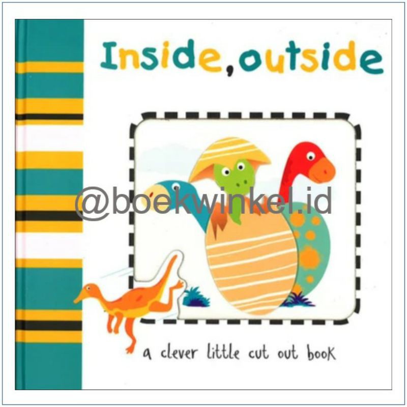 Buku Anak Import - Inside, Outside : A Clever Little Cut Out Book (Board Book)