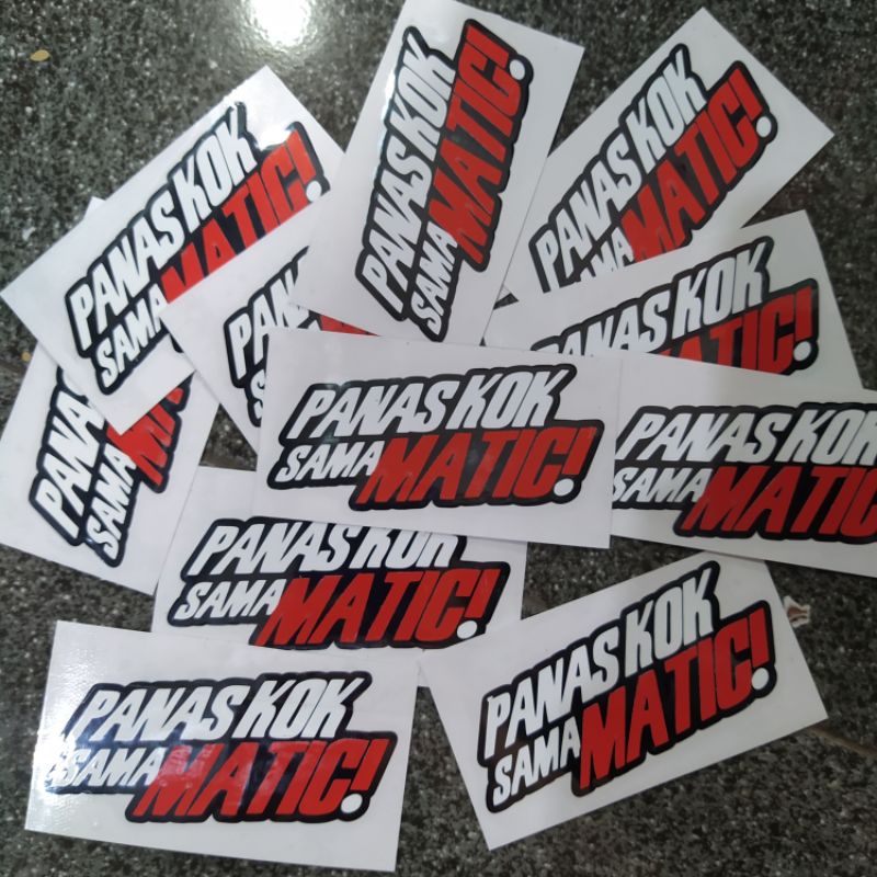 Sticker Panas Kok Sama Matic Stiker Motor Panas Kok Sama Matic