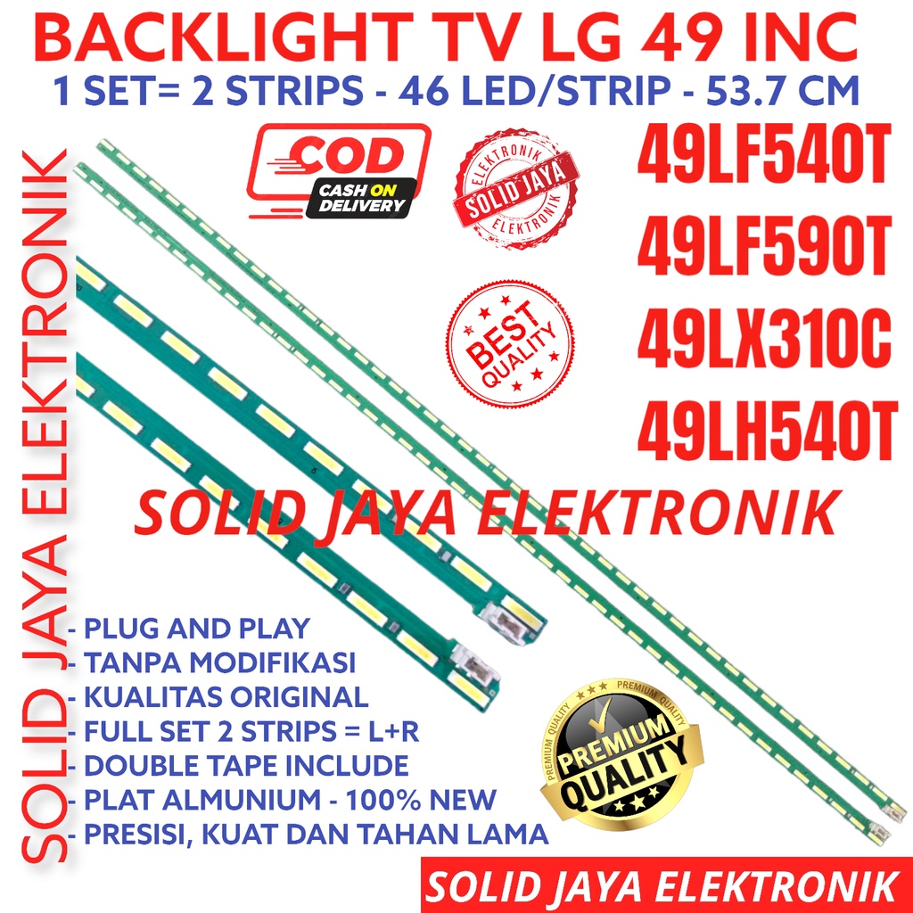 BACKLIGHT TV LG 49 INCH 49LF540 49LF590 49LX310 49LH540 C T  49LF540T 49LF590T 49LX310C LAMPU BL LED STRIP STRIPS LIDI BERAS IN INCH 49LF 49LH 49LX SMD LG 43INC IN INCH