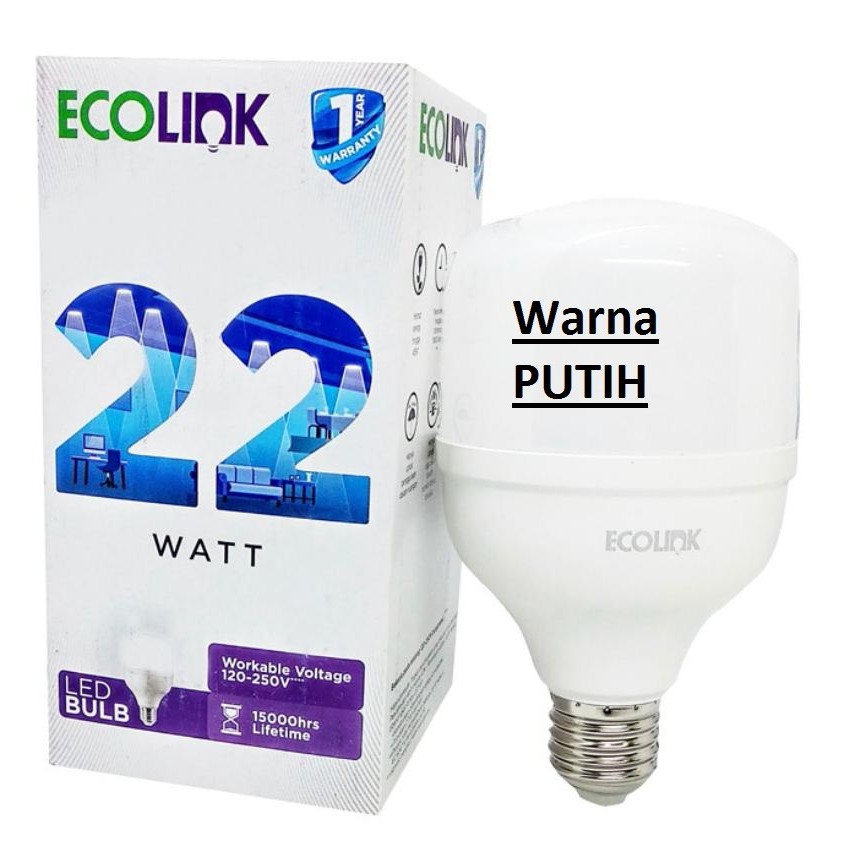 Lampu Bohlam LED Bulb 22 Watt 22Watt 22W W Putih Cool Daylight ECOLINK