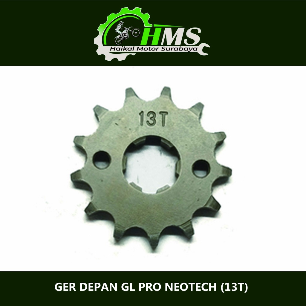 GER DEPAN GL PRO NEOTECH (13T) - Gear Tarik Kecil Type 428 Jumlah Gigi 13 Untuk GL Pro Max Neotech
