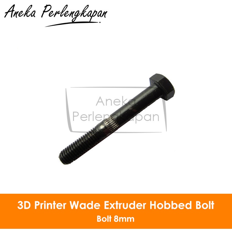Wade Extruder Hobbed Bolt M8 / Wades Extruder Bolt M8 Direct Extruder