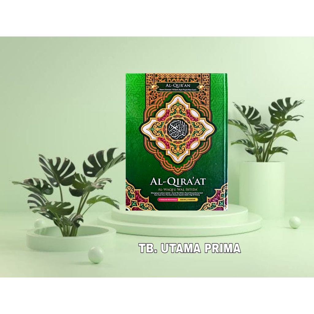 AL QUR'AN AL QIRA'AT  AL-WAQFU WAL IBTIDA' HIJAU