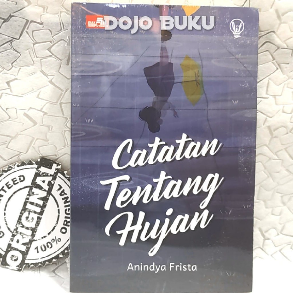 Buku Novel LiT: Catatan Tentang Hujan by Anindya Frista