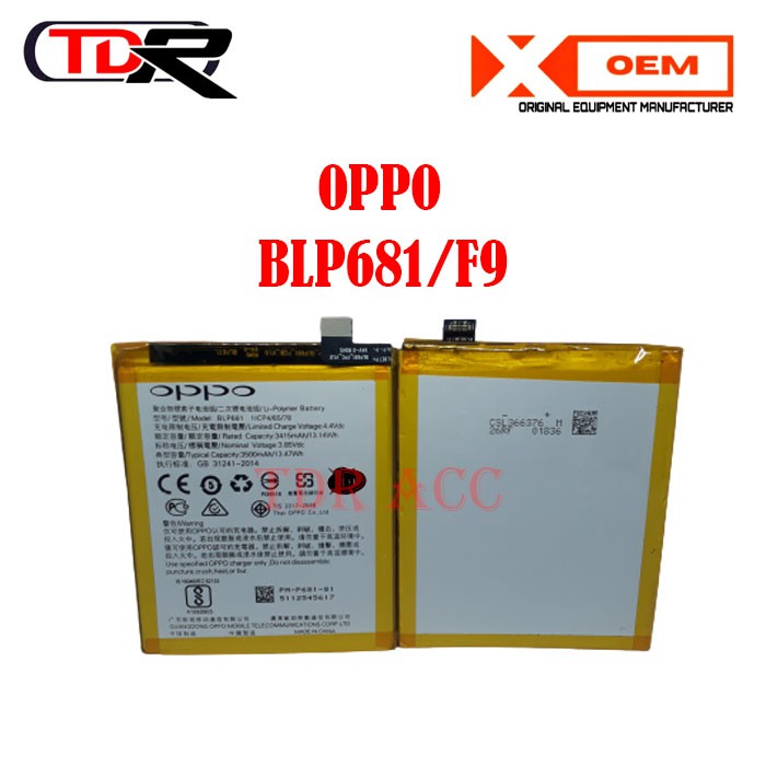 Batre Baterai Oppo BLP681 F9 F9 PRO ORI 100