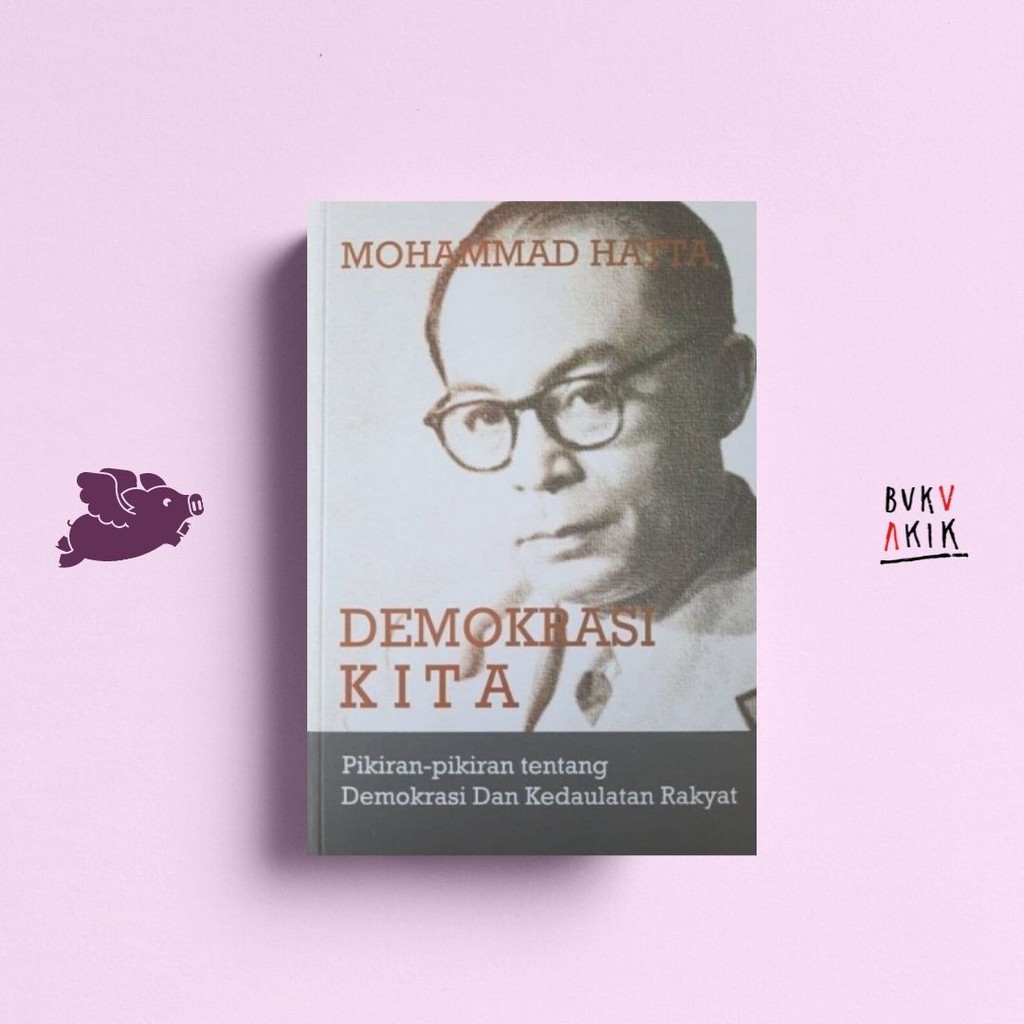 Demokrasi kita - Mohammad Hatta