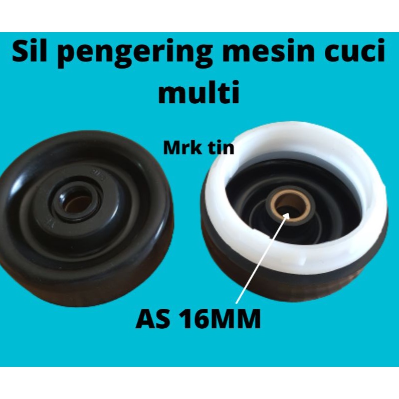 SIL PENGERING MESIN CUCI MULTI AS 16MM