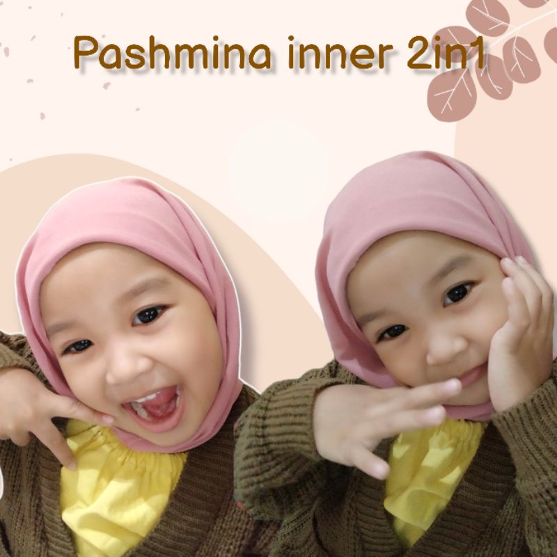 *FREE GIFT* Pashmina inner 2in1 anak / Pashmina instan anak / Pashmina inner 2in1
