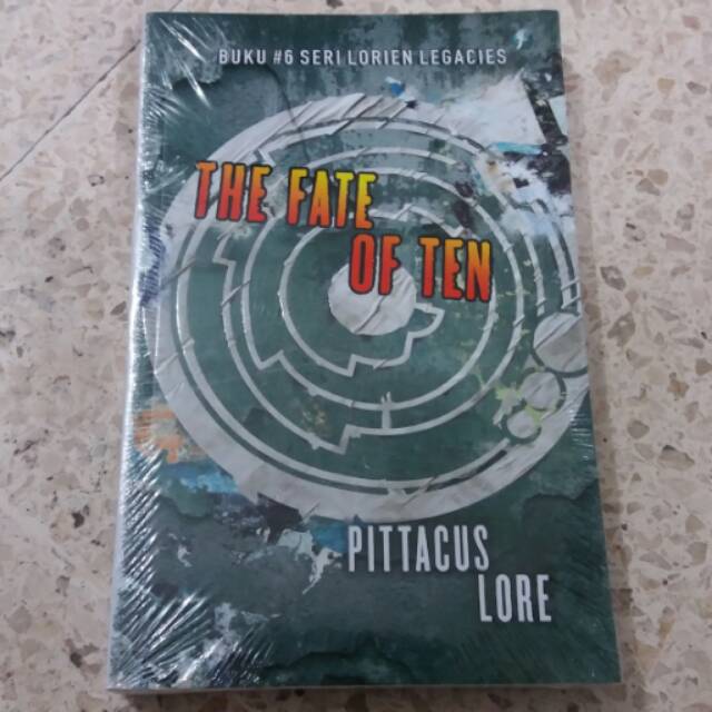 Jual Novel The Fate Of Ten (Lorien Legacies #6) - Pittacus Lore ...