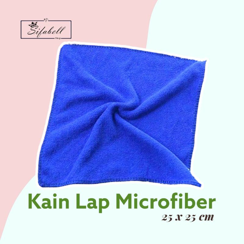 Kain Lap Microfiber Serbaguna 25x25 Kain Lap Mobil dan Motor