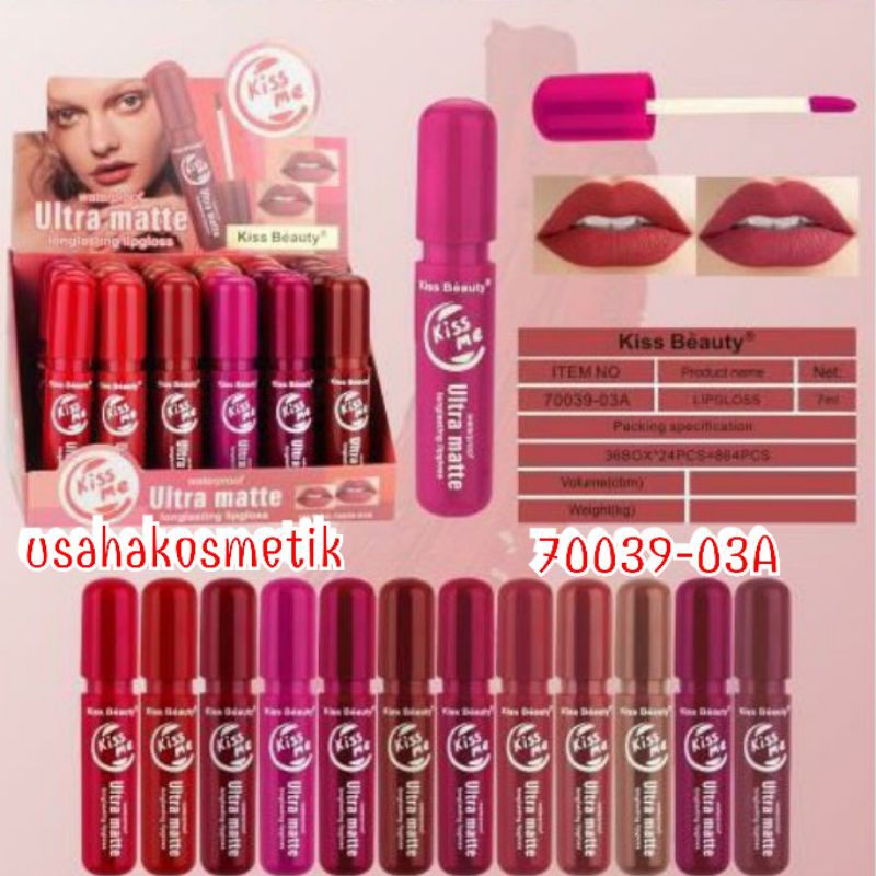 LIP GLOSS KISS BEAUTY WARNA NUDE / KISS ME ULTRA MATTE  [H/6PCS] NO.7954 / NO.70039-03A