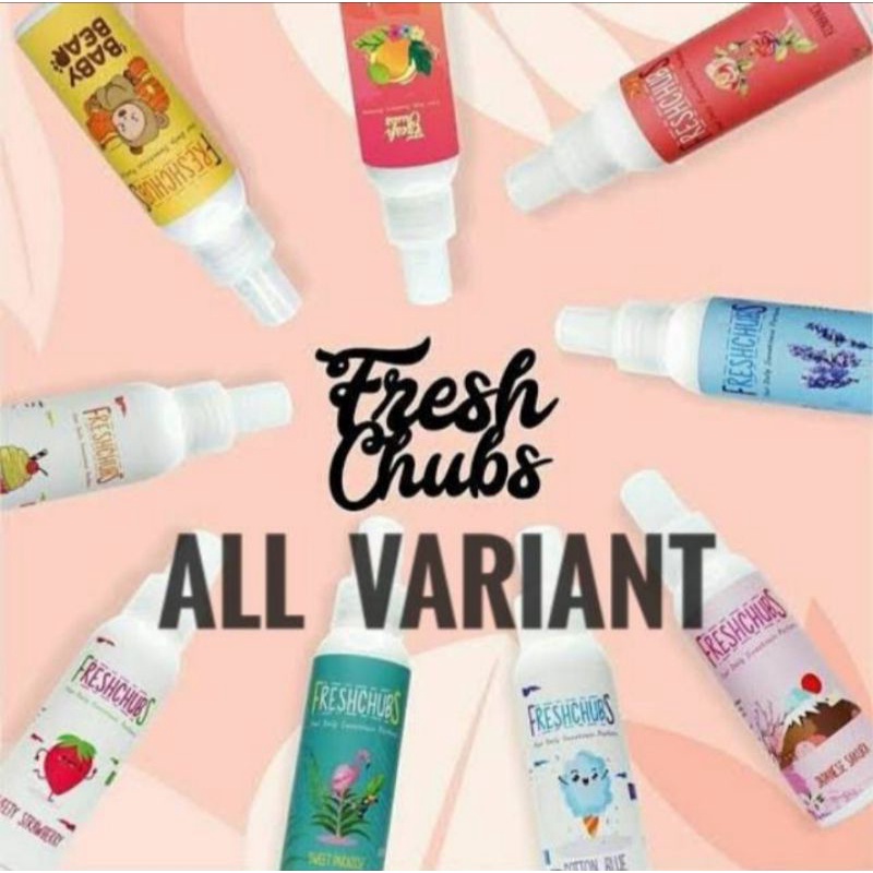 parfum fresh chubs