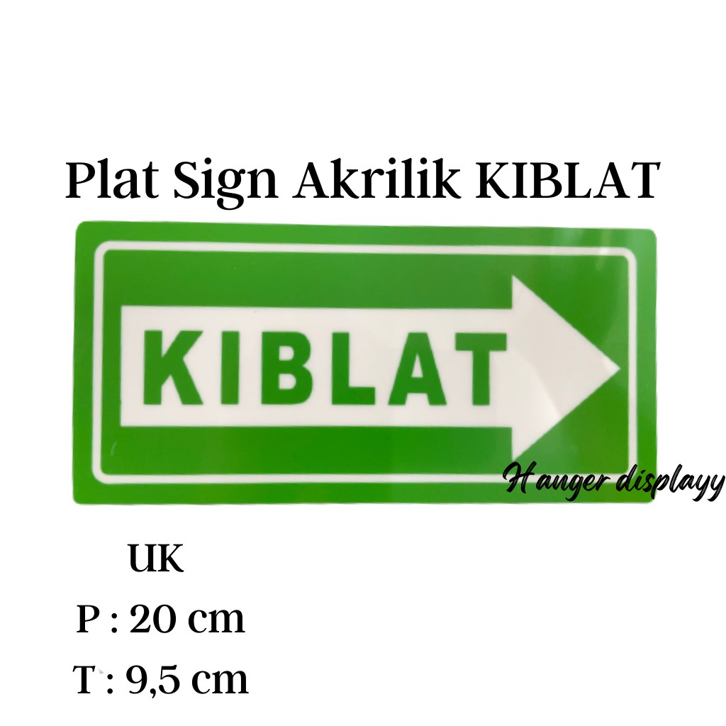 Plat Acrylic KIBLAT krilik plat sign / Papan Acrylic Muslim