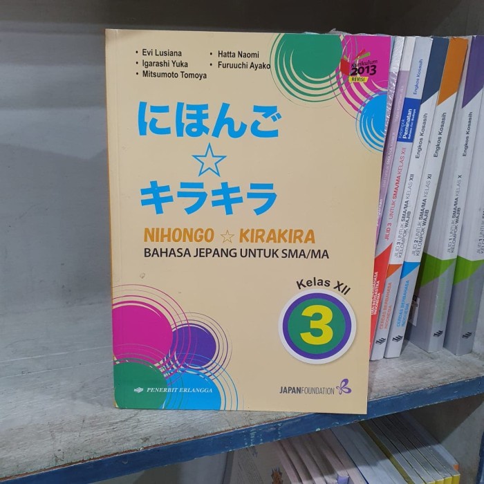PROMO NIHONGO KIRA KIRA KELAS 12 SMA ERLANGGA BAHASA JEPANG UNTUK SMA
