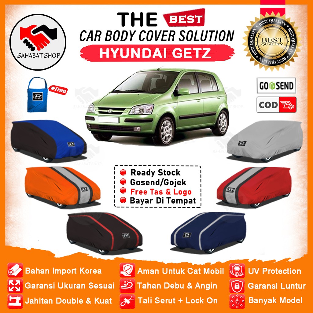 Sahabat Body Cover Mobil Getz / Sarung Penutup Hyundai Getz Outdoor / Selimut Tutup Mantel Jas Pelindung Kerudung Kelambu Tutupan Bungkus Mantol Terpal Pembungkus Kerodong Mobil Getz Waterproof Anti Air Model Orange