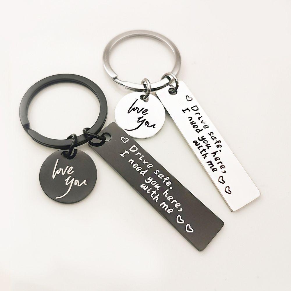TOP Drive Safe Keychain Untuk Pacar Suami Ayah Liontin Metal I Need You Here With Me