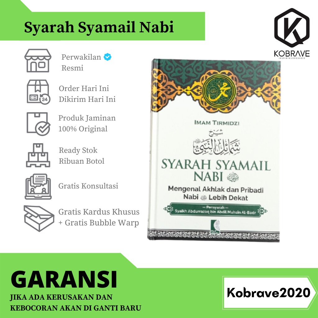 ( COD ) Syarah Syamail Nabi - Mengenal Akhlak dan Pribadi Nabi Lebih Dekat