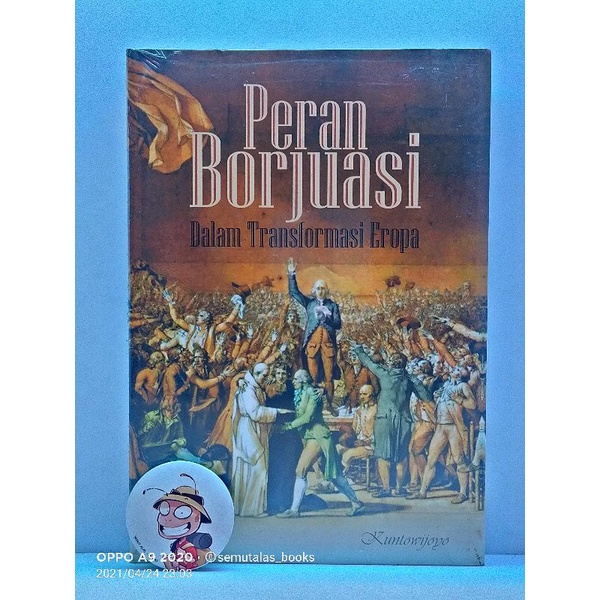 Peran Borjuasi
Dalam Transformasi Eropa