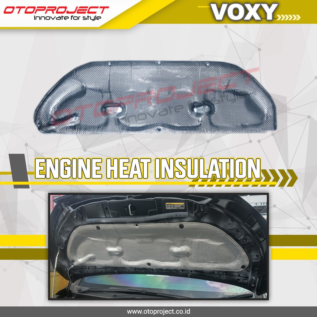 Peredam Panas Kap Mesin VOXY Engine Heat Insulation Toyota