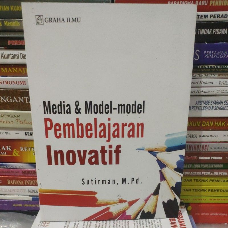 

media & model - model pembelajaran Inovatif by Sutirman