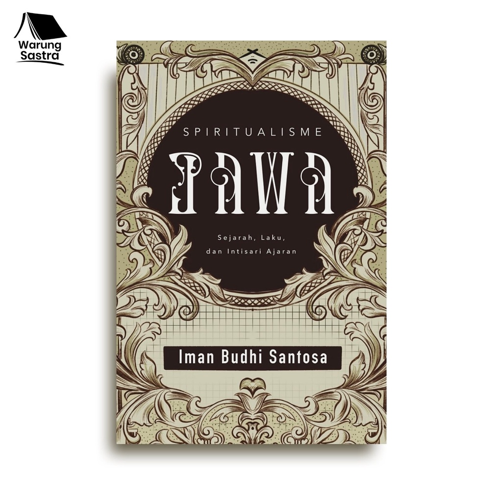 SPIRITUALISME JAWA - Iman Budhi Santosa