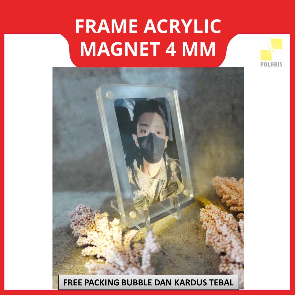 FRAME AKRILIK STAND TABLE TEBAL 4 MM-ACRYLIC FRAME MAGNET PC/PHOTOCARD IDOL KPOP-BINGKAI FOTO AKRILIK BENING PAJANGAN MEJA