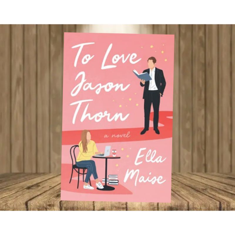 To Love Jason Thorn(Love & Hate #1)