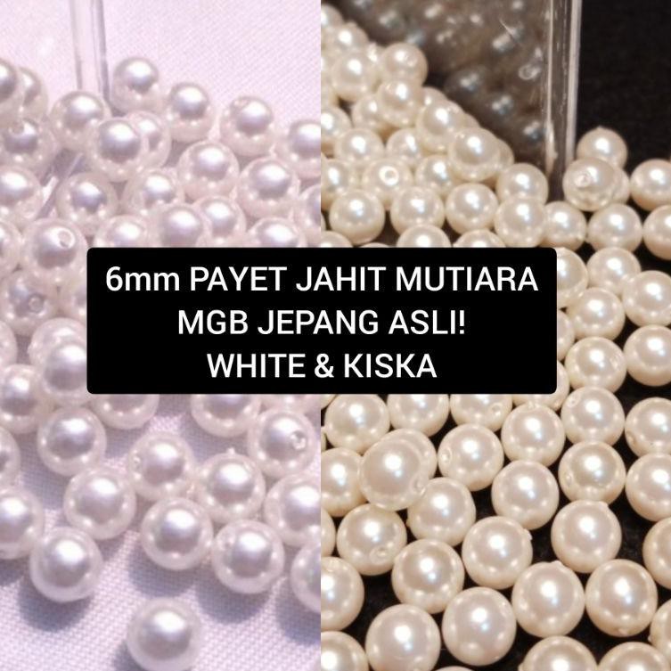 ( BAYAR DITEMPAT ) 25gram MOTE PAYET MUTIARA / PEARL 6mm Merk MGB ASLI JEPANG
