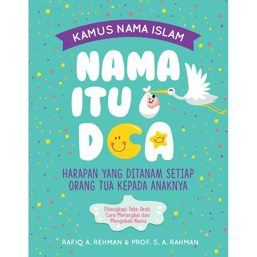 Buku Nama Itu Doa Kamus Nama Islam Turos Pustaka Kumpulan Nama