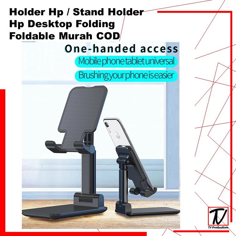 Holder Hp / Stand Holder Hp Desktop Folding Foldable Murah COD