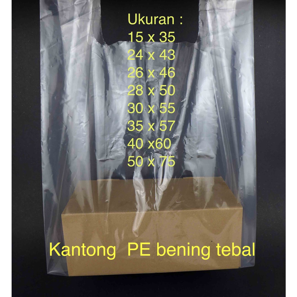 Kantong plastik PE 15 24 tebal bening