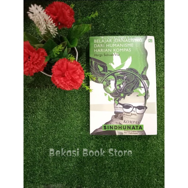 Belajar Jurnalistik Dari Humanisme Harian Kompas
