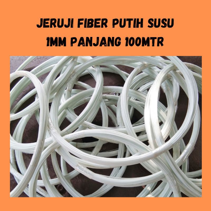 jeruji fiber putih susu 1mm panjang 100mtr