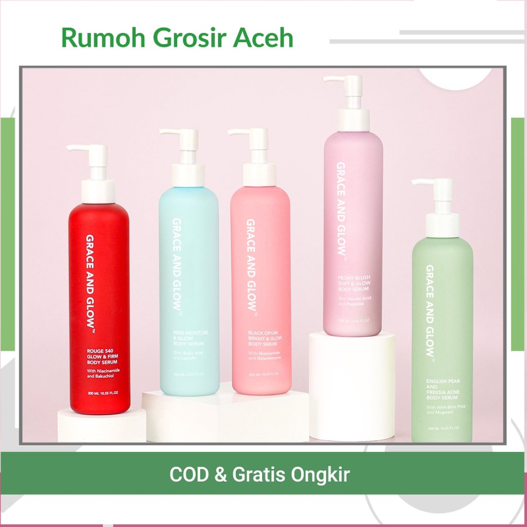 {ACEH} Body Serum Grace & Glow 300ml Ori 100%