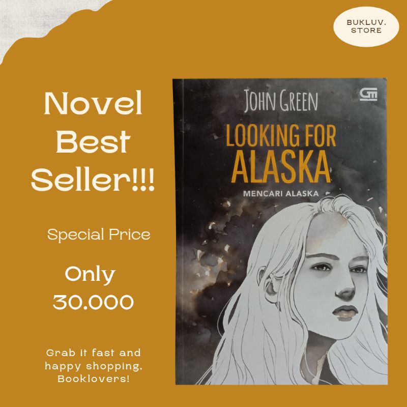 Novel Original Looking For Alaska